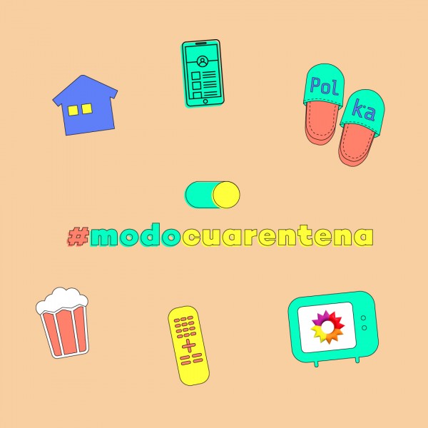 Activá el #ModoCuarentena junto a las ficciones de eltrece y Polka